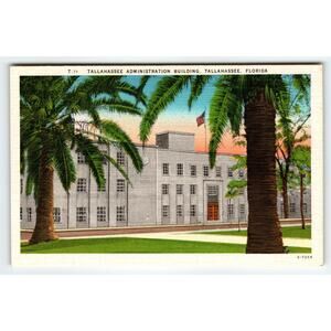 Vintage Tallahassee Administration Building Florida Postcard Linen Unposted